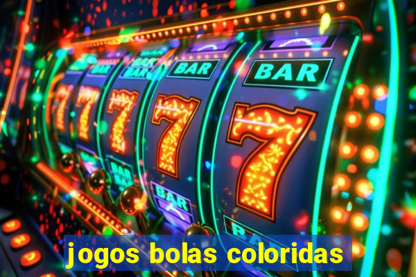 jogos bolas coloridas